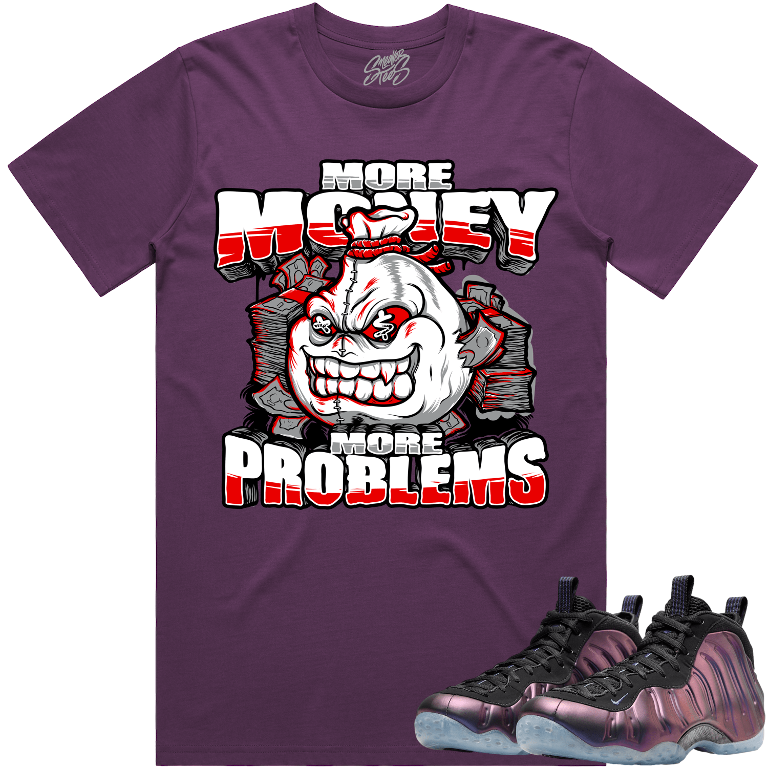 Eggplant Foamposites Shirt to Match - RED MORE MONEY MORE PROBLEMS