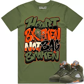 Jordan 5 Olive 5s Shirt to Match - CELADON HEART BROKEN BAWS