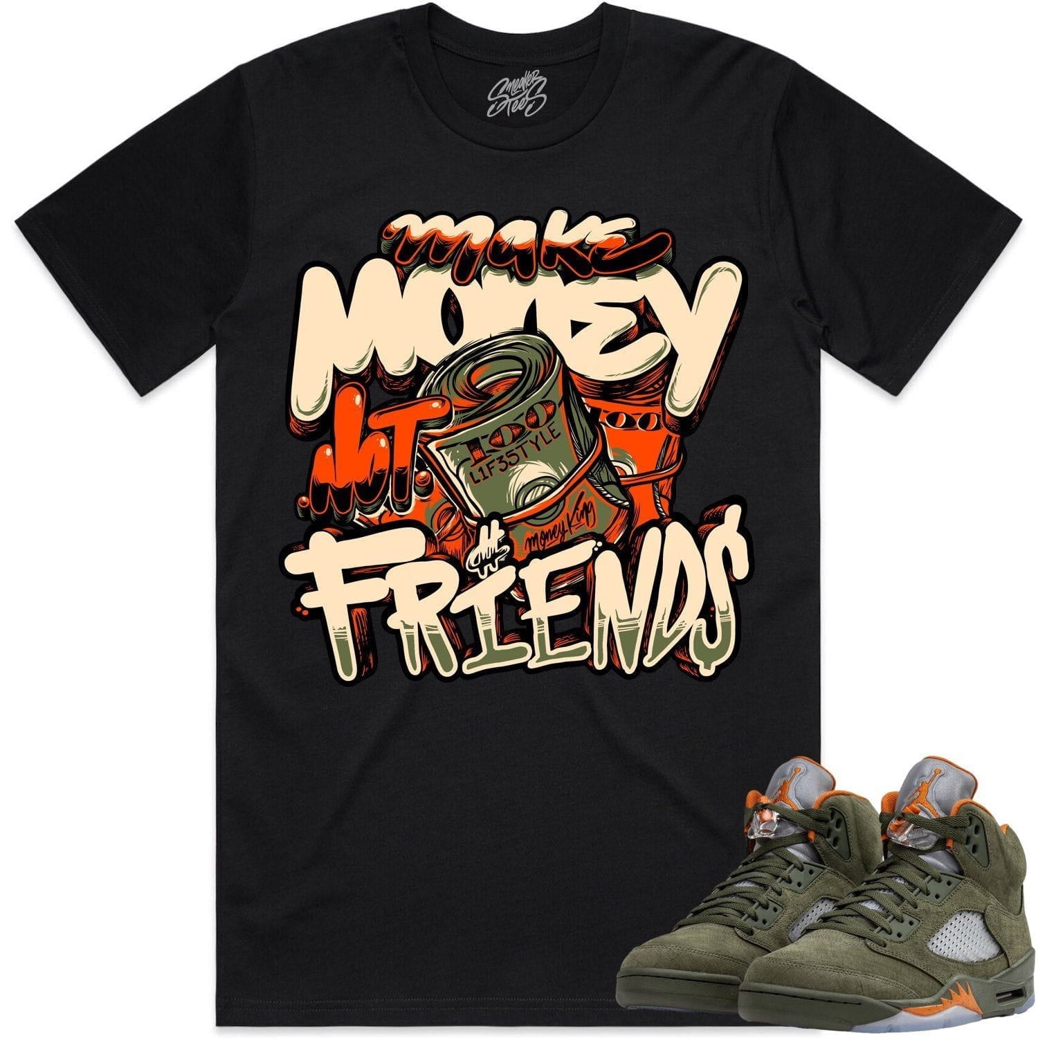 Jordan Retro 5 Olive 5s Shirt to Match - CELADON MAKE MONEY NOT FRIENDS